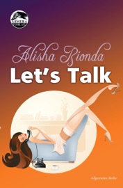 Let's Talk 1 - Alisha Bionda