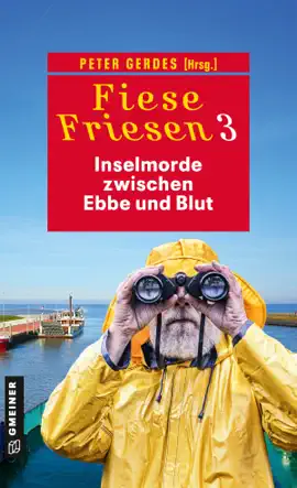 Read: Fiese Friesen 3 - Inselmorde zwischen Ebbe Book und Blut