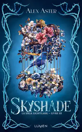 La Saga Lightlark - Livre 3 Skyshade