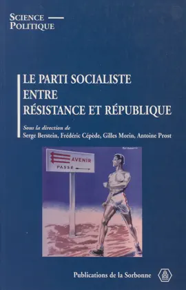 Read: Le parti socialiste entre Résistance et Book République
