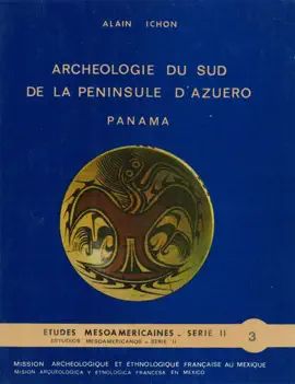 Read: Archéologie du sud de la péninsule d'Azuero, Panamá Book