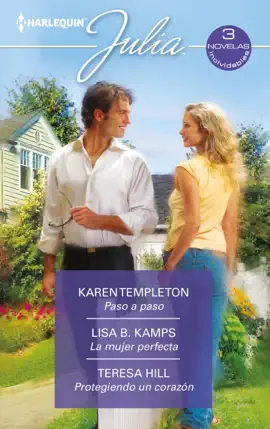 Read: Book Paso a paso - La mujer perfecta - Protegiendo un corazón