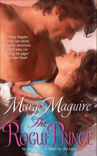 The Rogue Prince by Margo Maguire