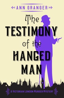 The Testimony of the Hanged Man by Ann Granger