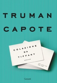 Colazione da Tiffany - Truman Capote