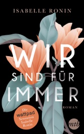 Wir sind für immer - Isabelle Ronin & Christian Trautmann