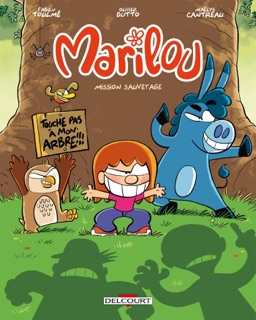 Marilou T03 by Fabien Toulmé & Olivier Dutto