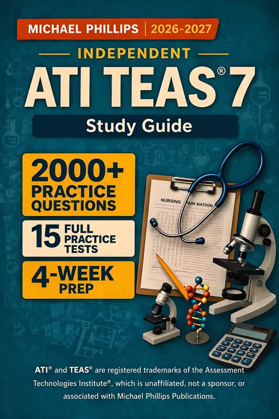 Independent ATI Teas 7 Study Guide 2026-2027