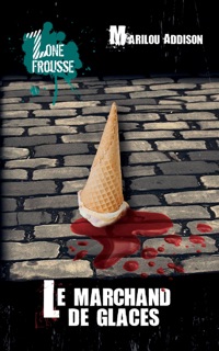 Le marchand de glaces by Marilou Addison