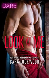 Look at Me - Cara Lockwood