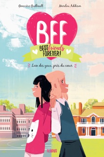 Loin des yeux, près du cœur by Marilou Addison & Geneviève Guilbault