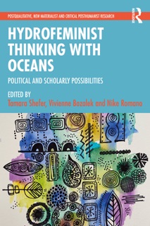 Hydrofeminist Thinking With Oceans by Tamara Shefer, Vivienne Bozalek & Nike Romano