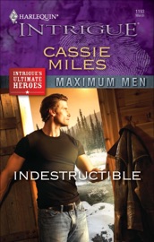 Indestructible - Cassie Miles