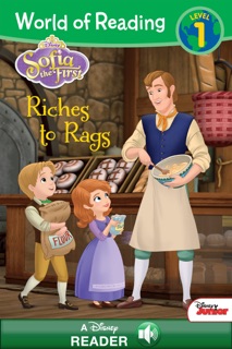 World of Reading: Sofia the First: Riches to Rags by Disney Book Group