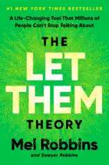 The Let Them Theory