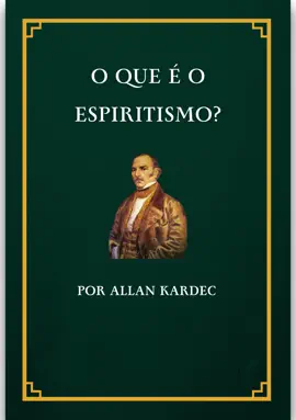 O que é o Espiritismo?