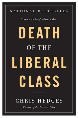Death of the Liberal Class