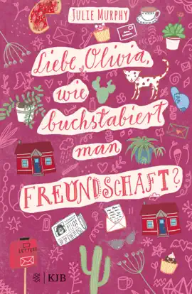 Read: Liebe Olivia, wie Book buchstabiert man Freundschaft?