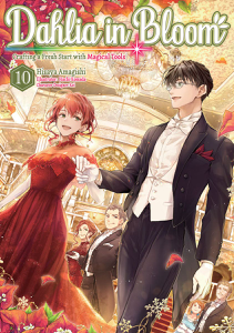 Dahlia in Bloom: Crafting a Fresh Start With Magical Tools Volume 10 - Hisaya Amagishi Cover Art