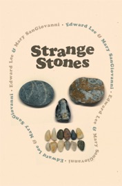 Strange Stones - Edward Lee & Mary SanGiovanni