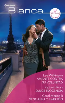 Read: Amante contra su voluntad - Dulce inocencia - Venganza Book y traición