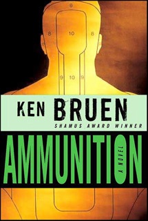 Ammunition by Ken Bruen