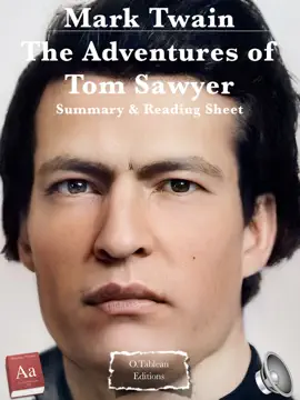 Mark Twain - The Adventures of Tom Sawyer - Summary & Reading Sheet