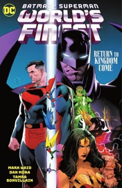 Batman/Superman: World's Finest Vol. 4: Return to Kingdom Come - Mark Waid & Dan Mora