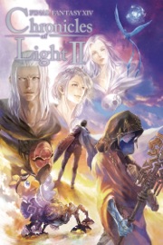 Final Fantasy XIV: Chronicles of Light, Volume II - Square Enix