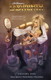 Jim Henson's Labyrinth: Coronation Vol. 1 - Simon Spurrier