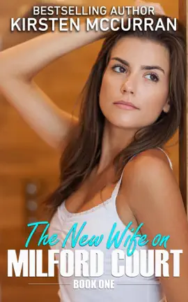 Read: The New Wife Book on Milford Court: Book One