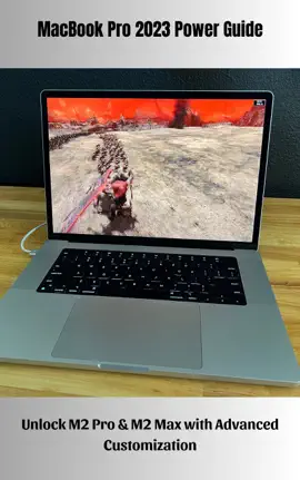MacBook Pro 2023 Power Guide Unlock M2 Pro & M2 Max with Advanced Customization