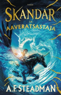 Skandar ja aaveratsastaja by A.F. Steadman & Jaana Kapari-Jatta