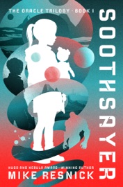 Soothsayer - Mike Resnick