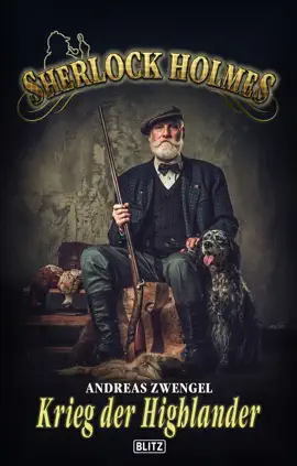 Read: Sherlock Holmes - Neue Fälle 61: Der Book Krieg der Highlander