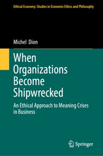 When Organizations Become Shipwrecked by Michel Dion
