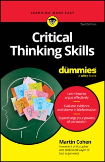 Critical Thinking Skills For Dummies by Martin Cohen