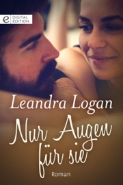 Nur Augen für sie - Leandra Logan & Linda Strehl