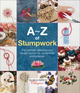 A–Z of Stumpwork by Country Bumpkin