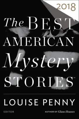 Read: The Book Best American Mystery Stories 2018