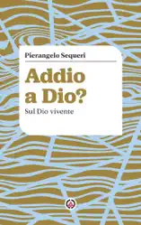 Addio a Dio?