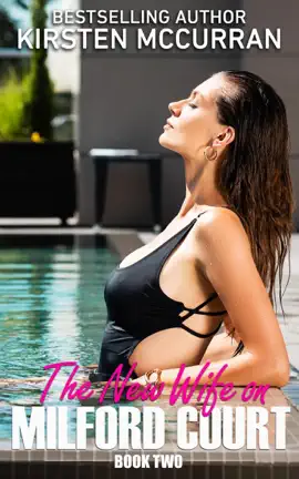 Read: The New Book Wife on Milford Court: Book Two