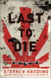Last to Die - Stephen Harding