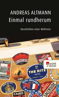 Einmal rundherum by Andreas Altmann