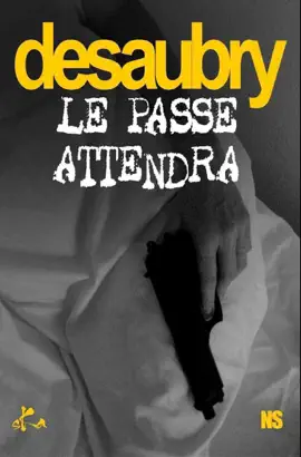 Read: Le Passé attendra Book