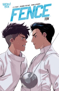Fence #10 by C.S. Pacat & Johanna the Mad