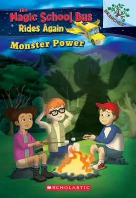 Read: Monster Power: Exploring Book Renewable Energy: A Branches Book (The Magic School Bus Rides Again #2)