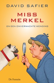 Miss Merkel en een onverwachte wending David Safier