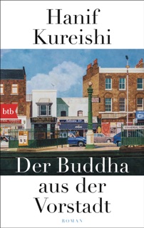 Der Buddha aus der Vorstadt by Hanif Kureishi