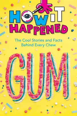 Read: How It Book Happened! Gum